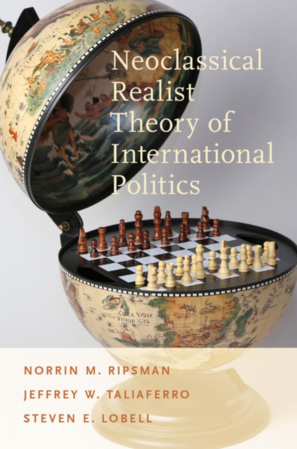 Big bigCover of Neoclassical Realist Theory of International Politics