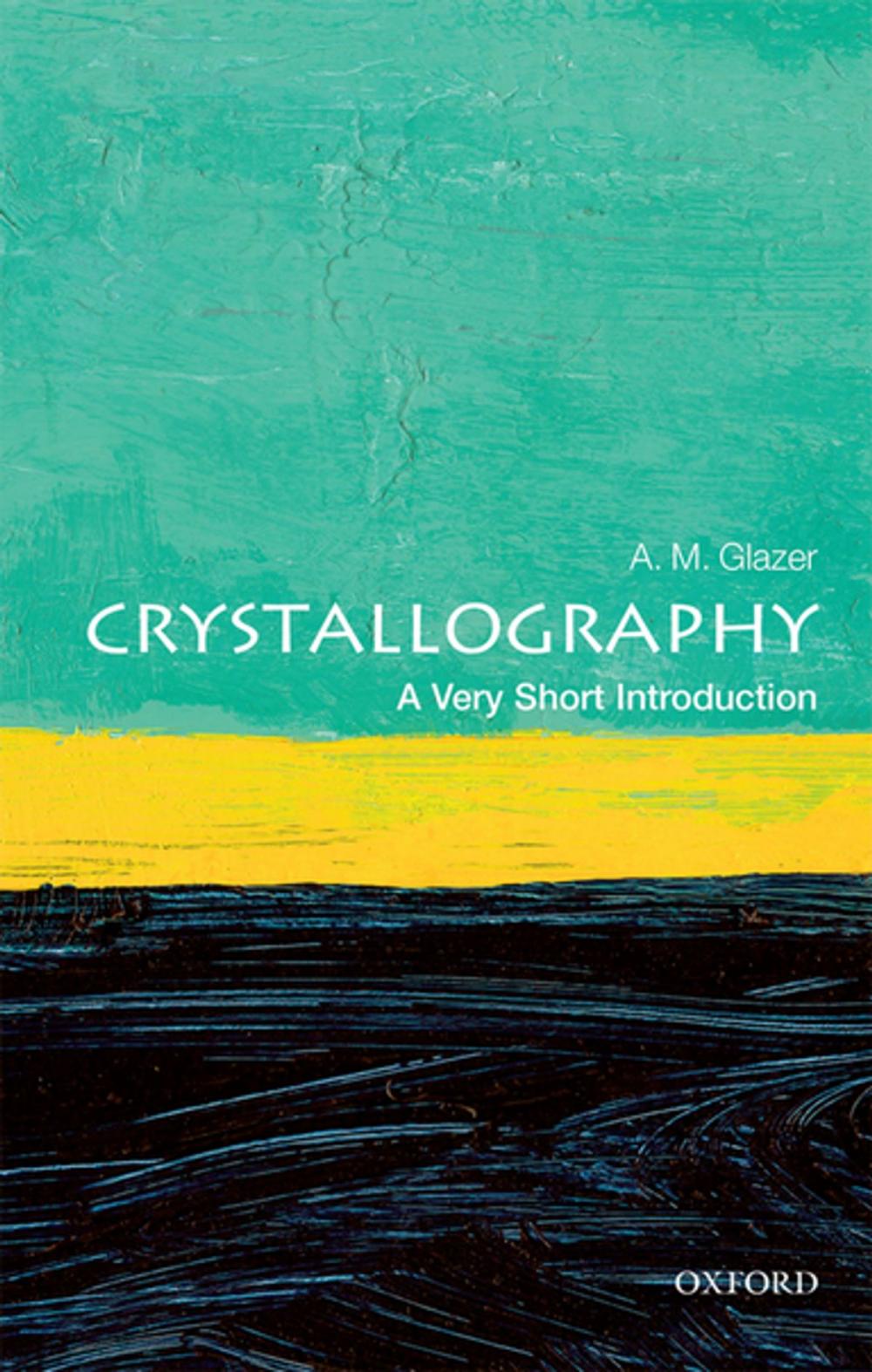 Big bigCover of Crystallography: A Very Short Introduction