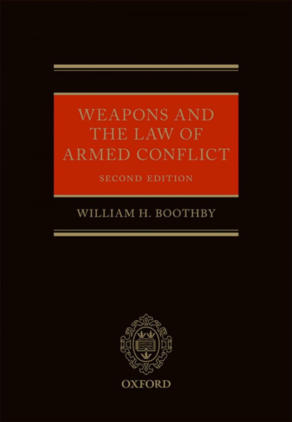 Big bigCover of Weapons and the Law of Armed Conflict