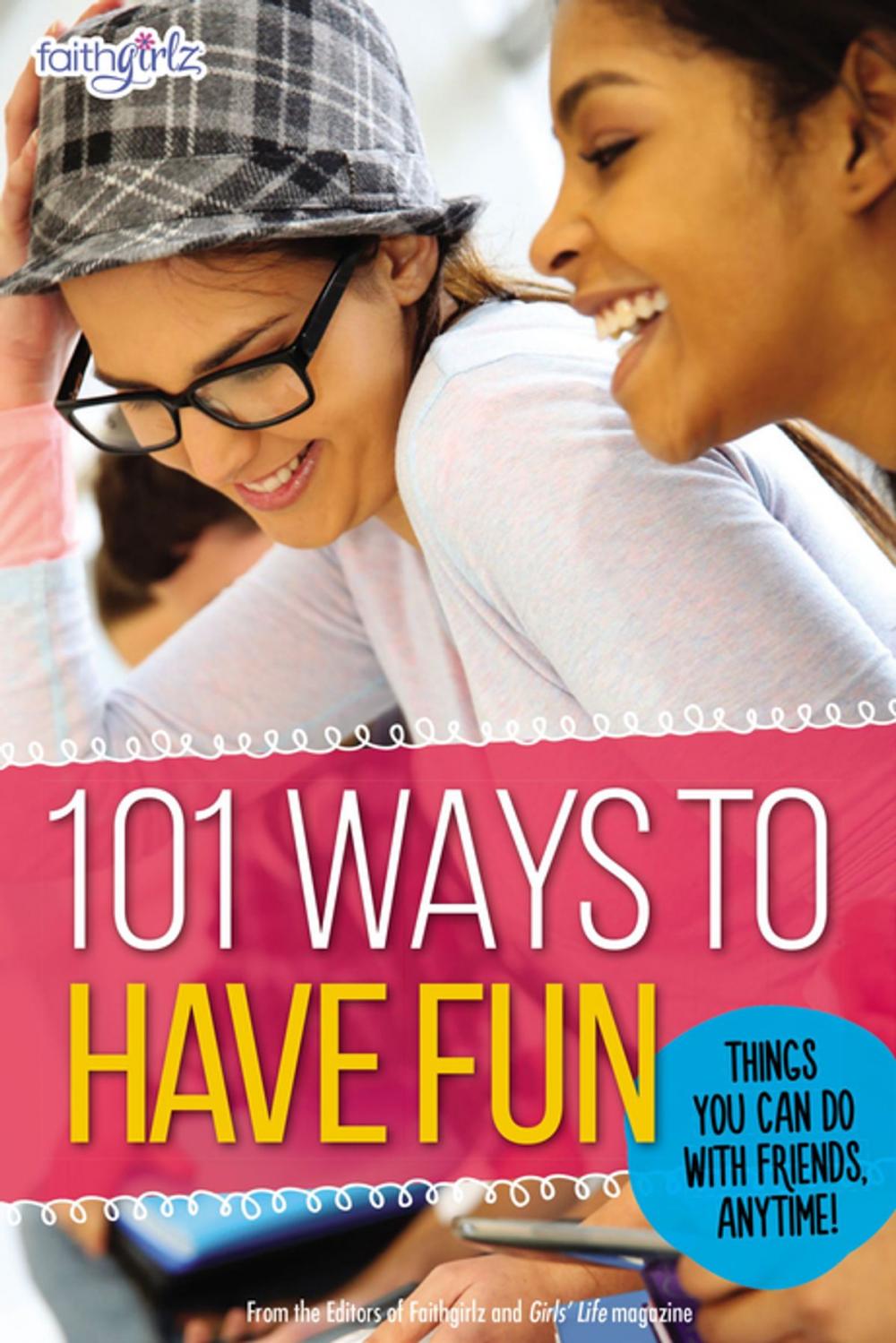 Big bigCover of 101 Ways to Have Fun