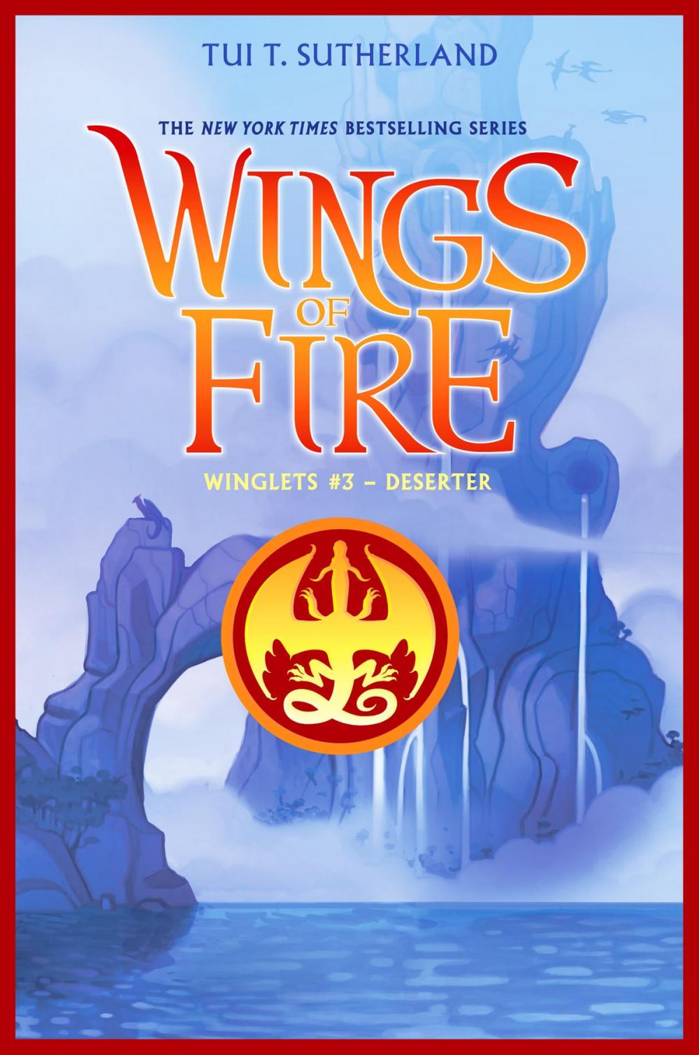 Big bigCover of Deserter (Wings of Fire: Winglets #3)