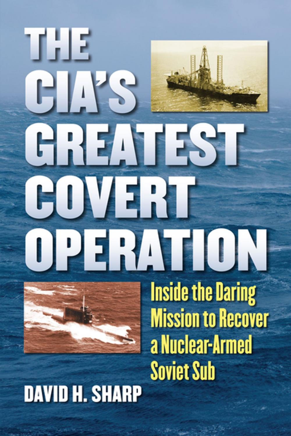 Big bigCover of The CIA's Greatest Covert Operation