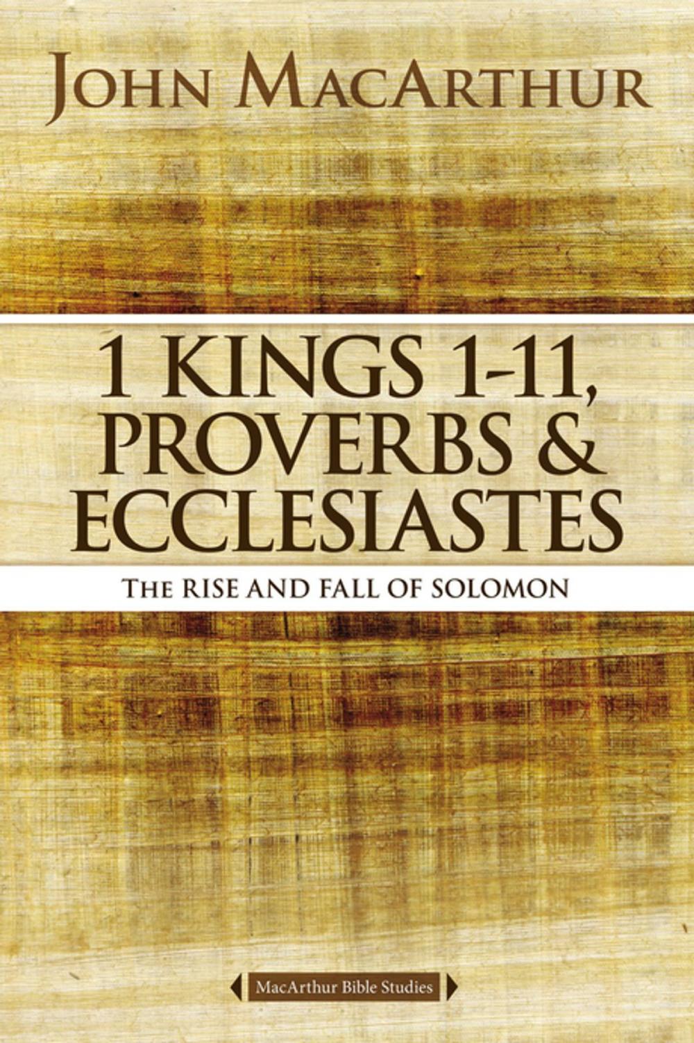 Big bigCover of 1 Kings 1 to 11, Proverbs, and Ecclesiastes