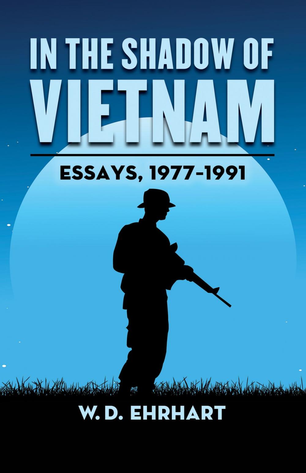 Big bigCover of In the Shadow of Vietnam