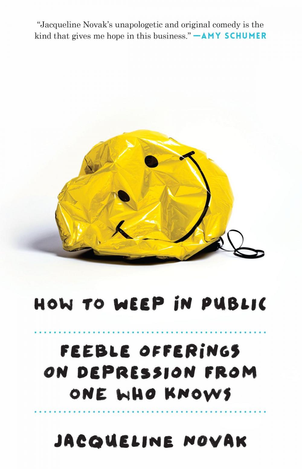 Big bigCover of How to Weep in Public