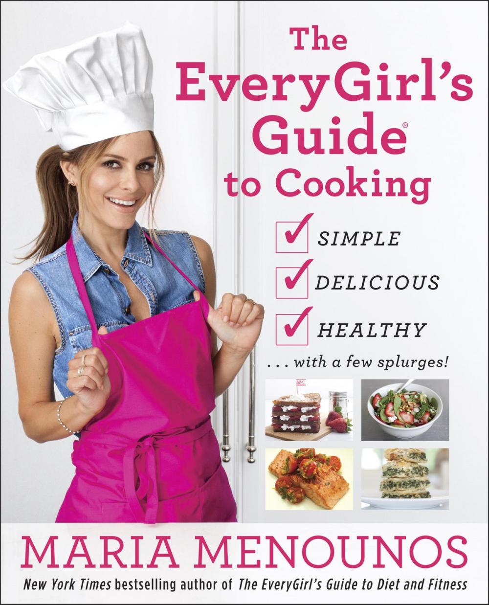 Big bigCover of The EveryGirl's Guide to Cooking