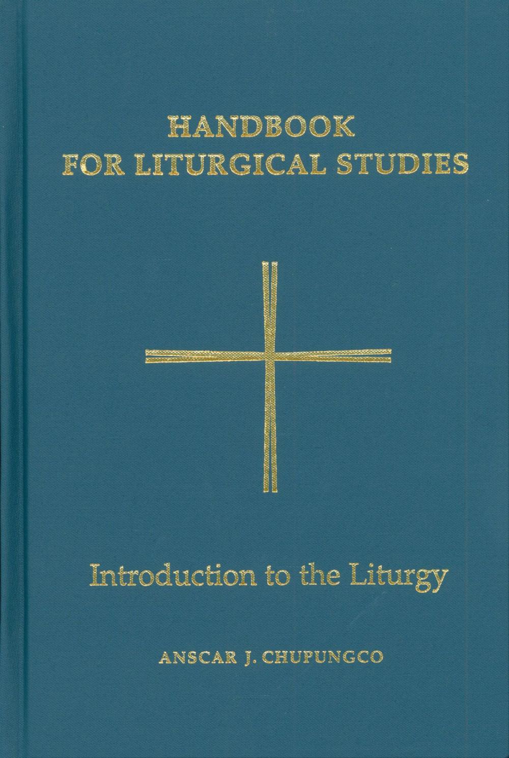 Big bigCover of Handbook for Liturgical Studies, Volume I