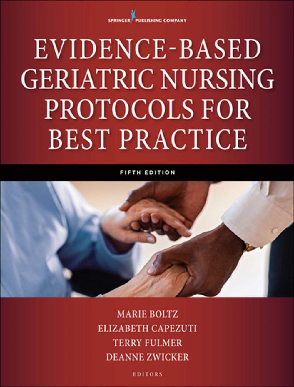 Big bigCover of Evidence-Based Geriatric Nursing Protocols for Best Practice