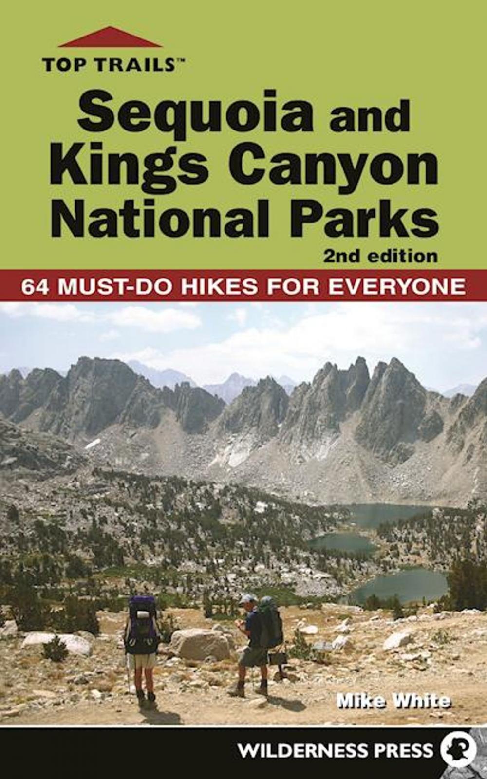 Big bigCover of Top Trails: Sequoia and Kings Canyon National Parks