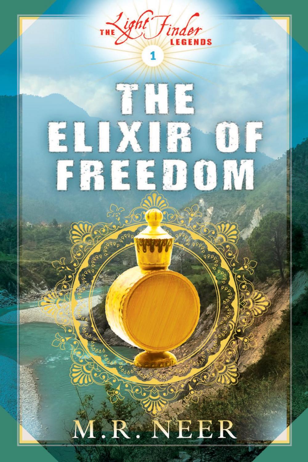 Big bigCover of The Elixir of Freedom