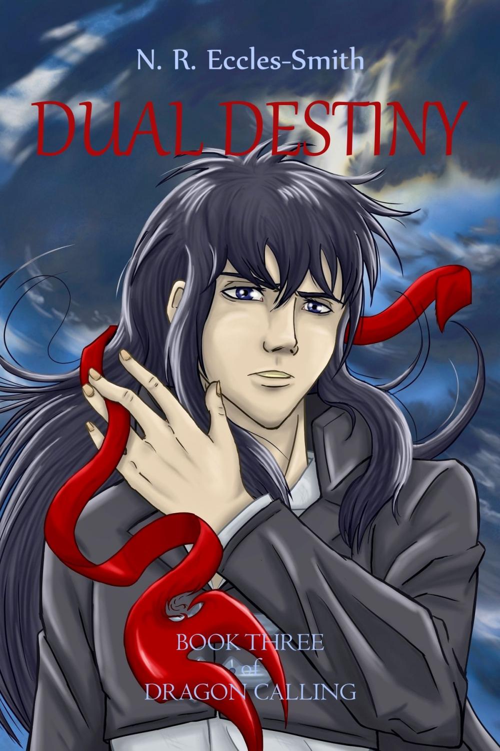 Big bigCover of Dual Destiny, Book Three of Dragon Calling