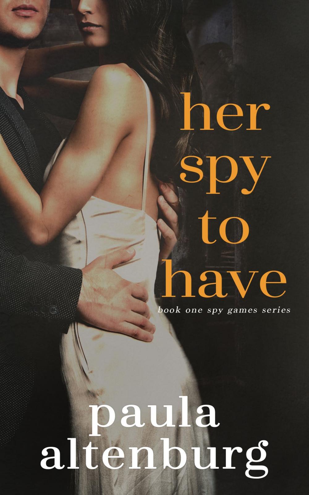Big bigCover of Her Spy to Have