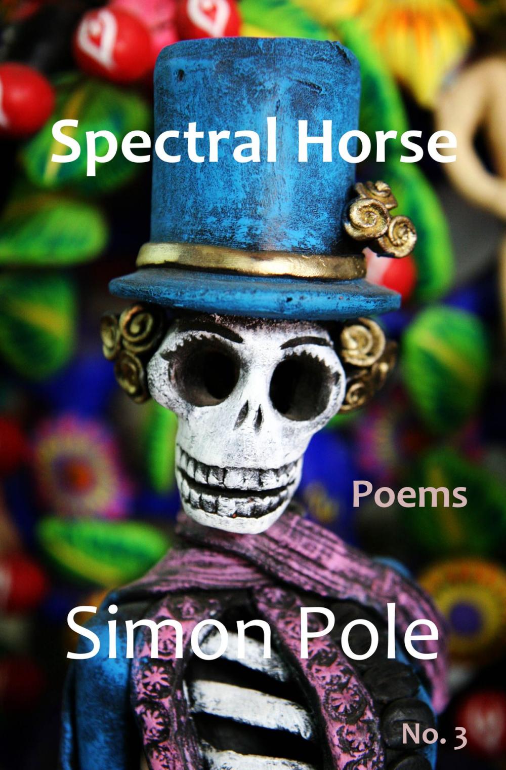 Big bigCover of Spectral Horse Poems No. 3