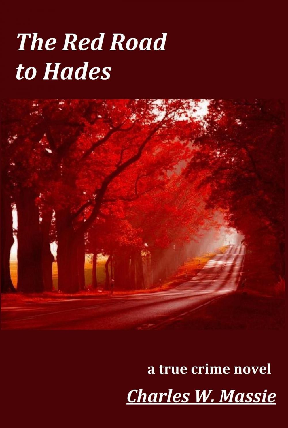 Big bigCover of The Red Road to Hades