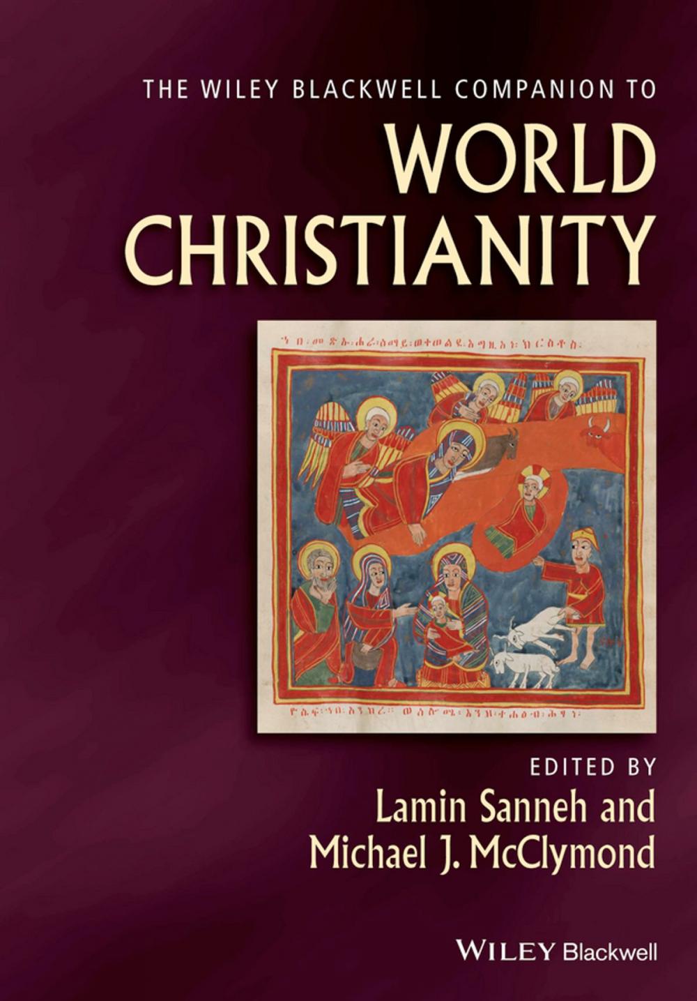 Big bigCover of The Wiley Blackwell Companion to World Christianity