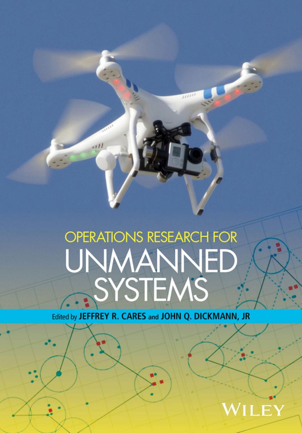 Big bigCover of Operations Research for Unmanned Systems