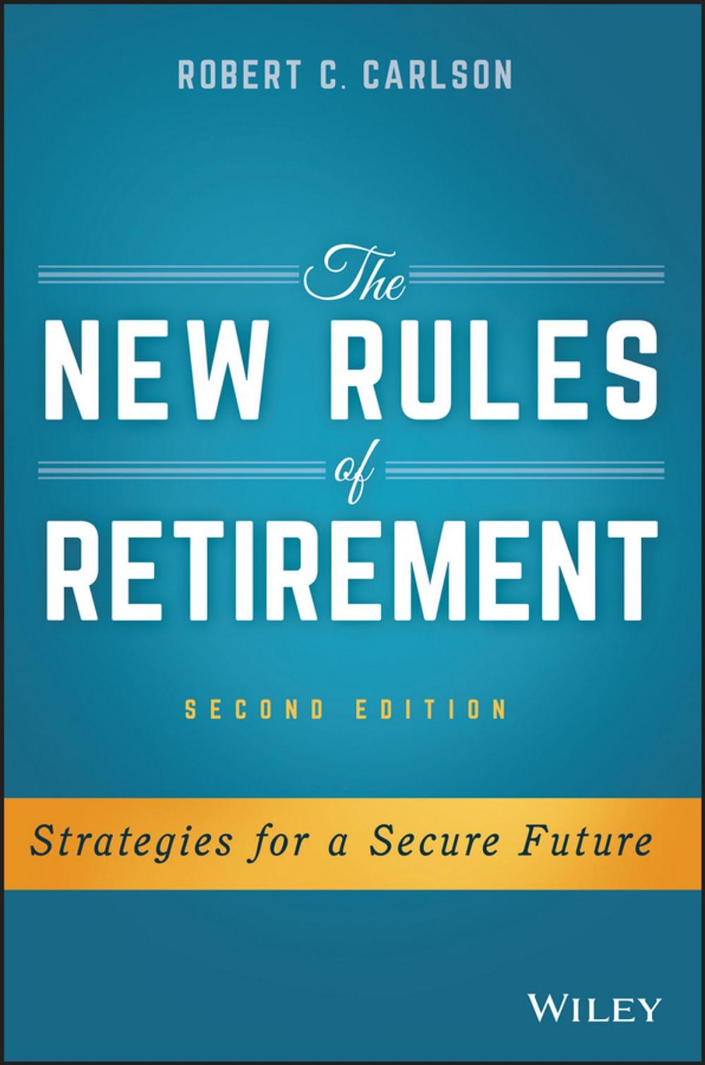 Big bigCover of The New Rules of Retirement