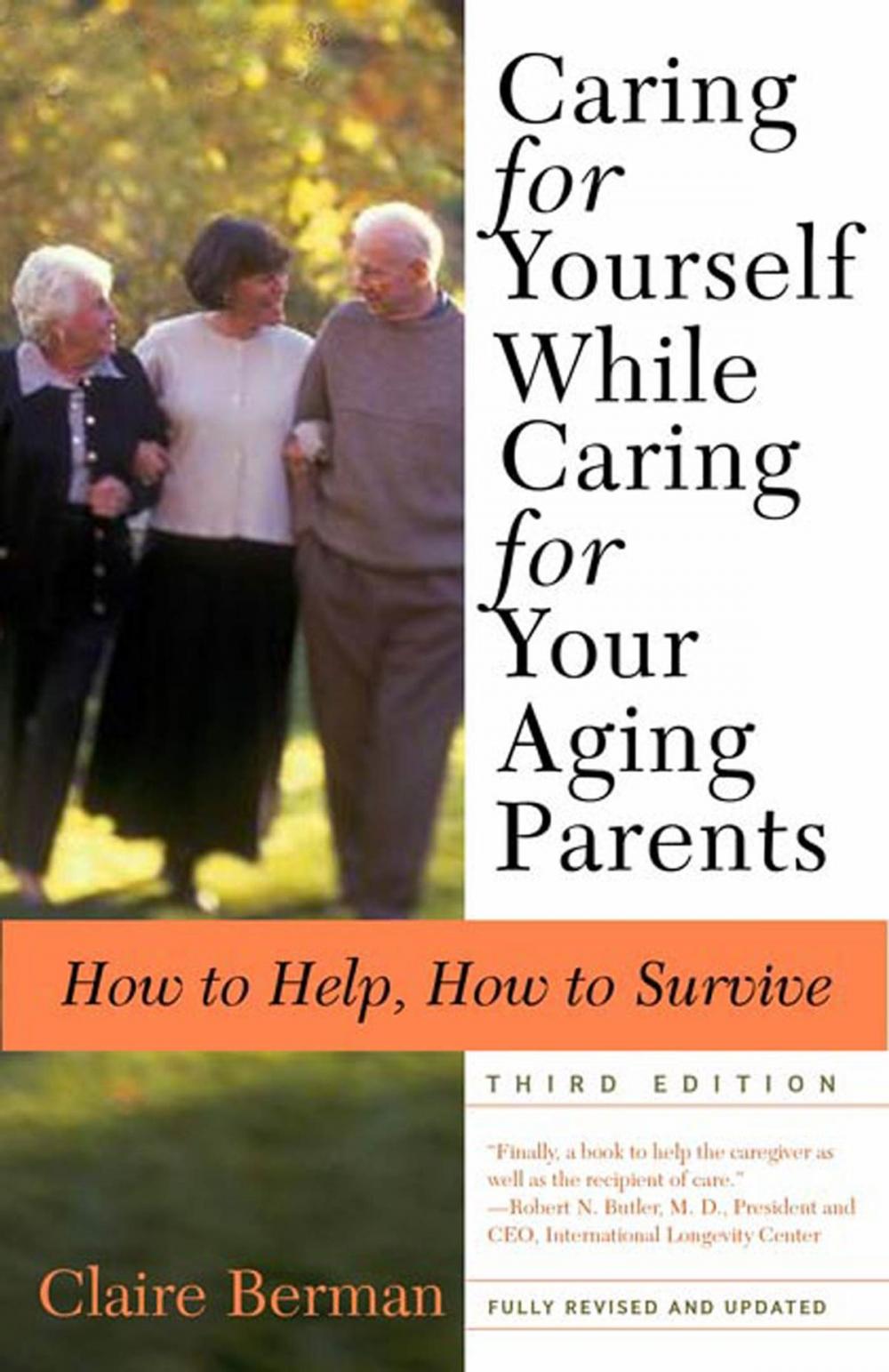 Big bigCover of Caring for Yourself While Caring for Your Aging Parents, Third Edition