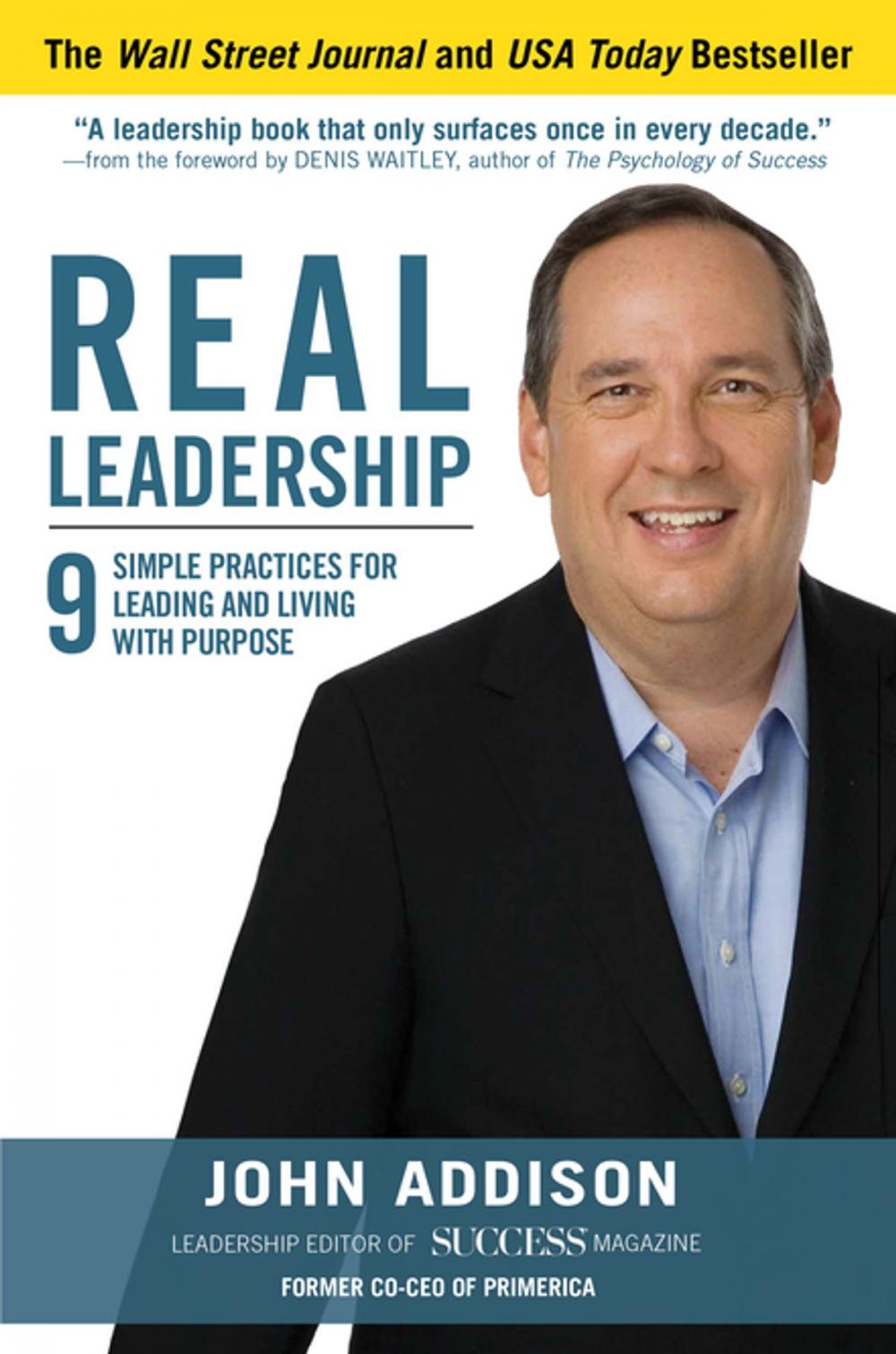 Big bigCover of Real Leadership: 9 Simple Practices for Leading and Living with Purpose