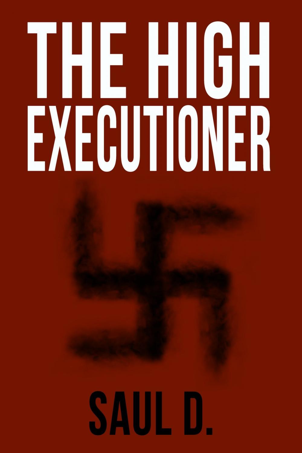 Big bigCover of The High Executioner