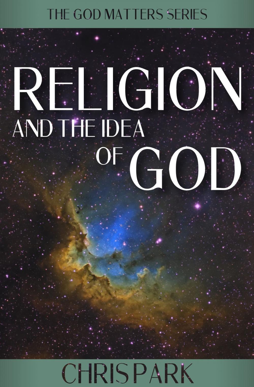 Big bigCover of Religion and the Idea of God