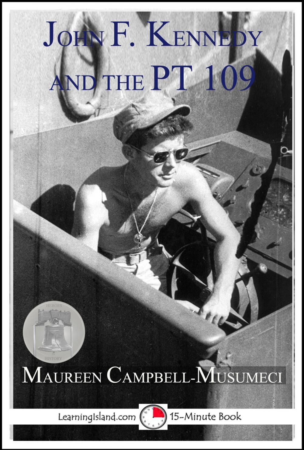 Big bigCover of John F. Kennedy and the PT 109