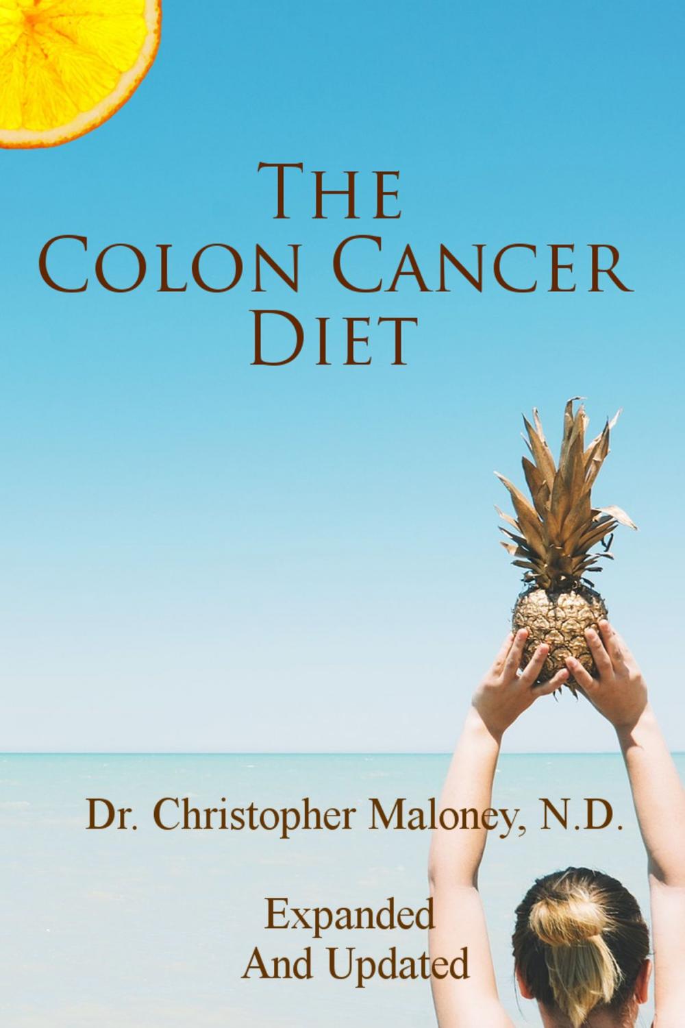 Big bigCover of The Colon Cancer Diet
