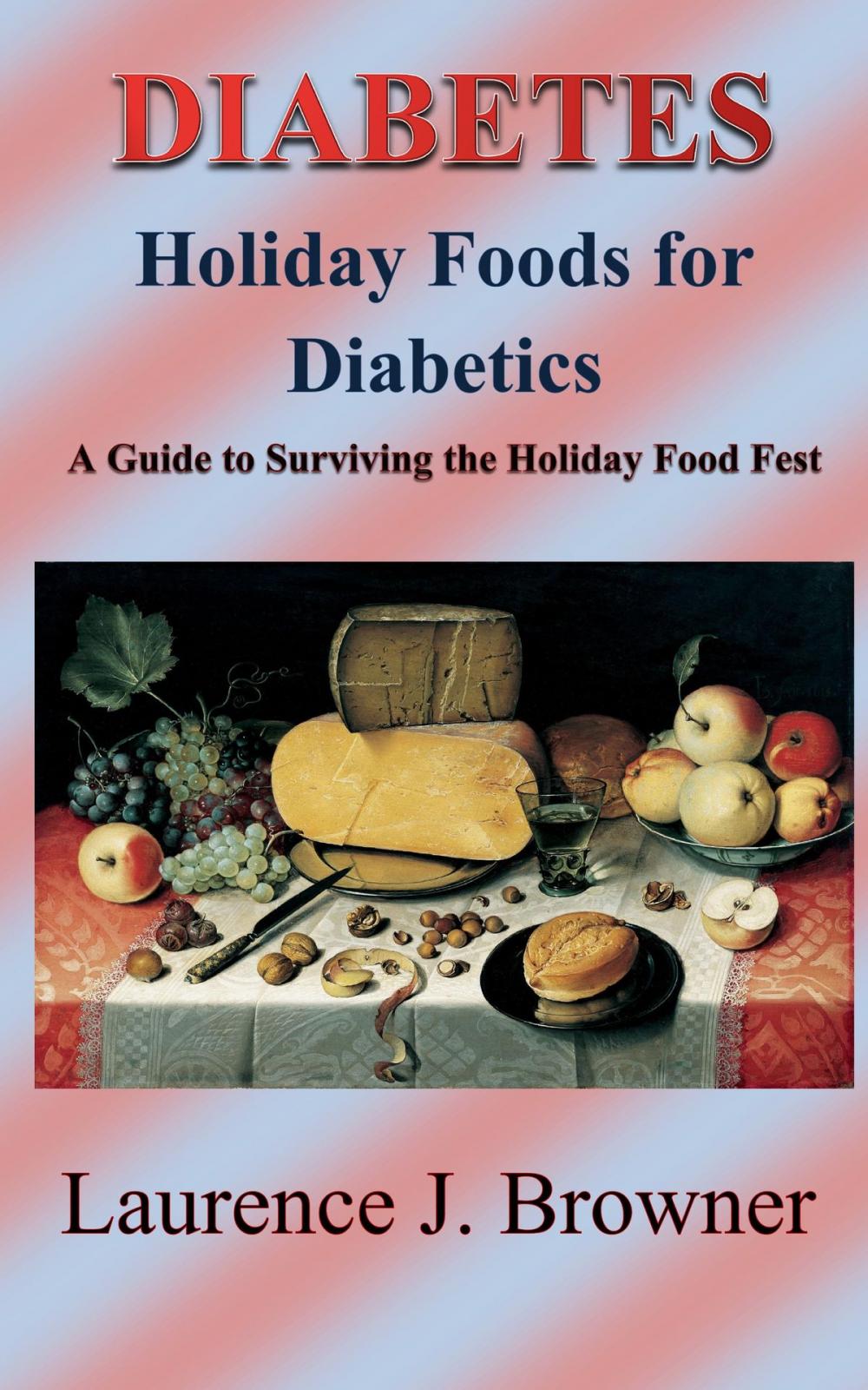 Big bigCover of DIABETES: Holiday Foods for Diabetics