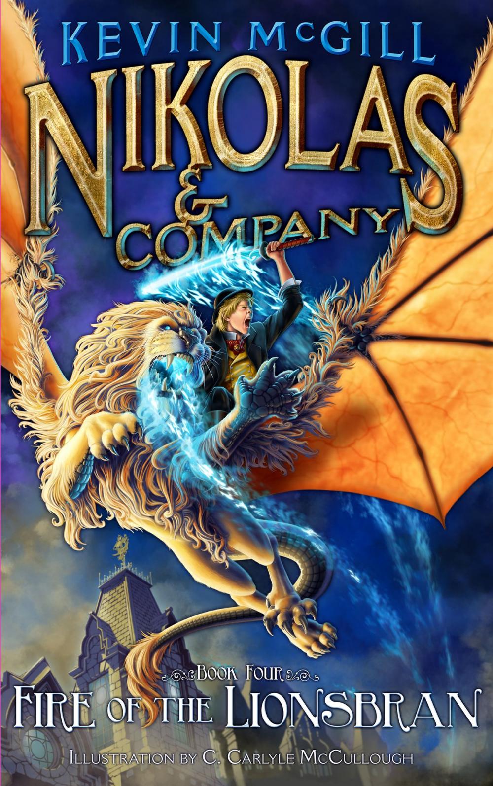 Big bigCover of Nikolas and Company Book 4: Fire of The Lionsbran
