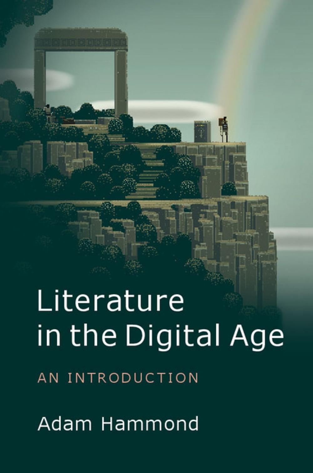 Big bigCover of Literature in the Digital Age