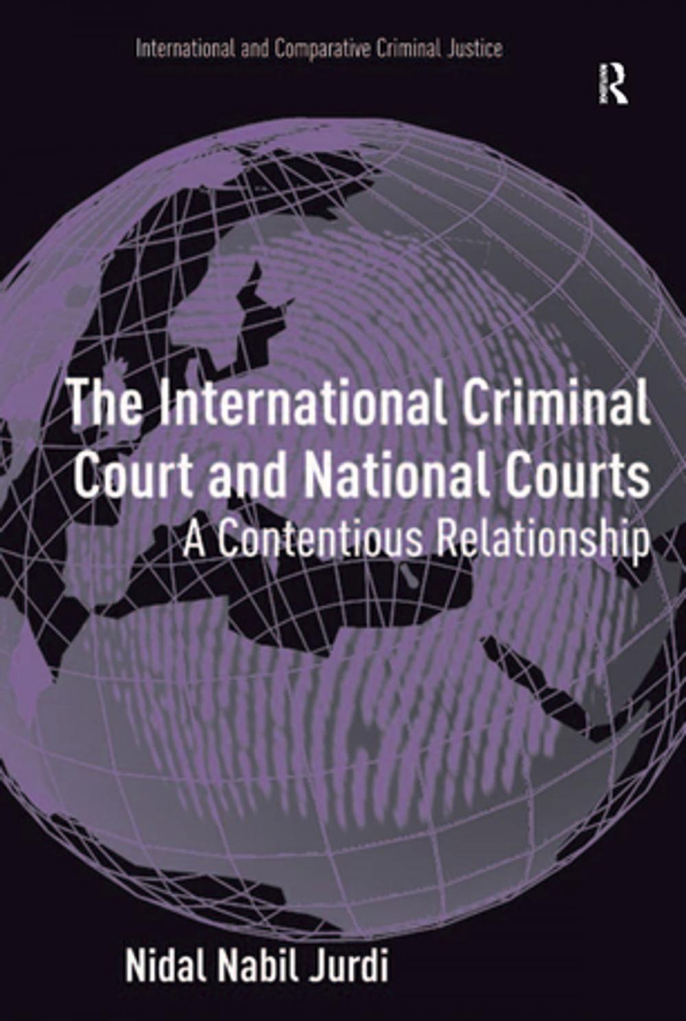 Big bigCover of The International Criminal Court and National Courts