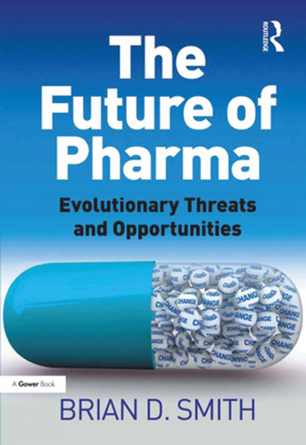 Big bigCover of The Future of Pharma