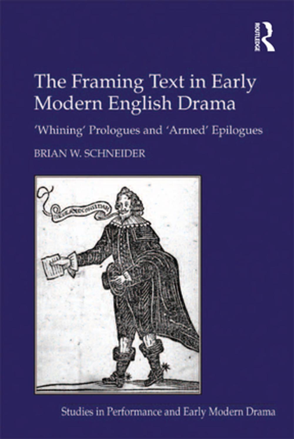 Big bigCover of The Framing Text in Early Modern English Drama