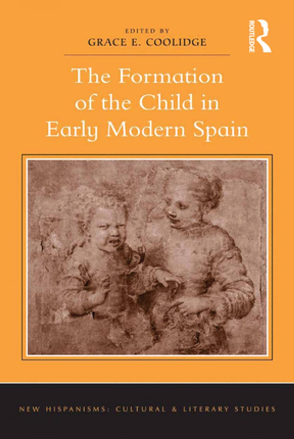 Big bigCover of The Formation of the Child in Early Modern Spain