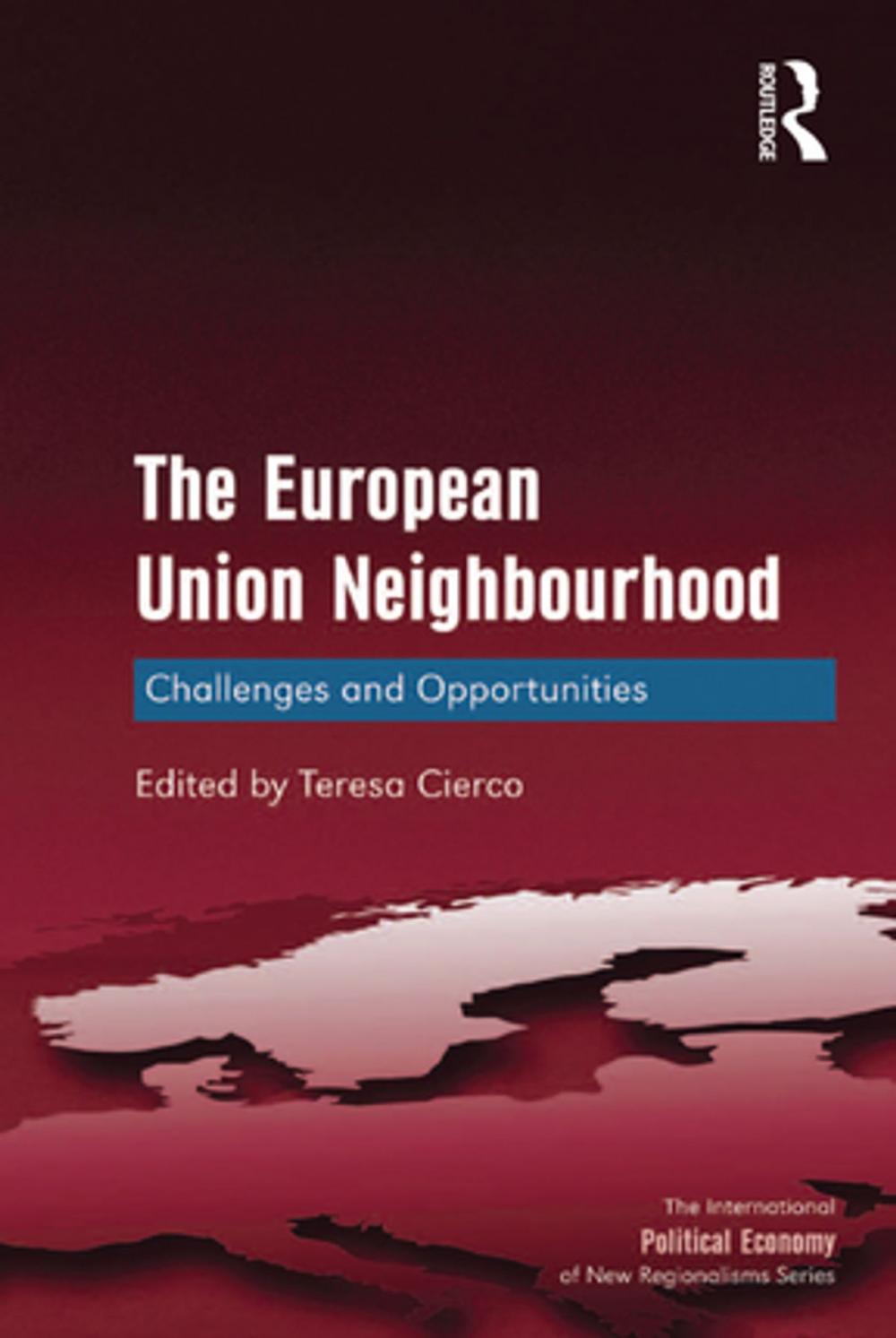 Big bigCover of The European Union Neighbourhood