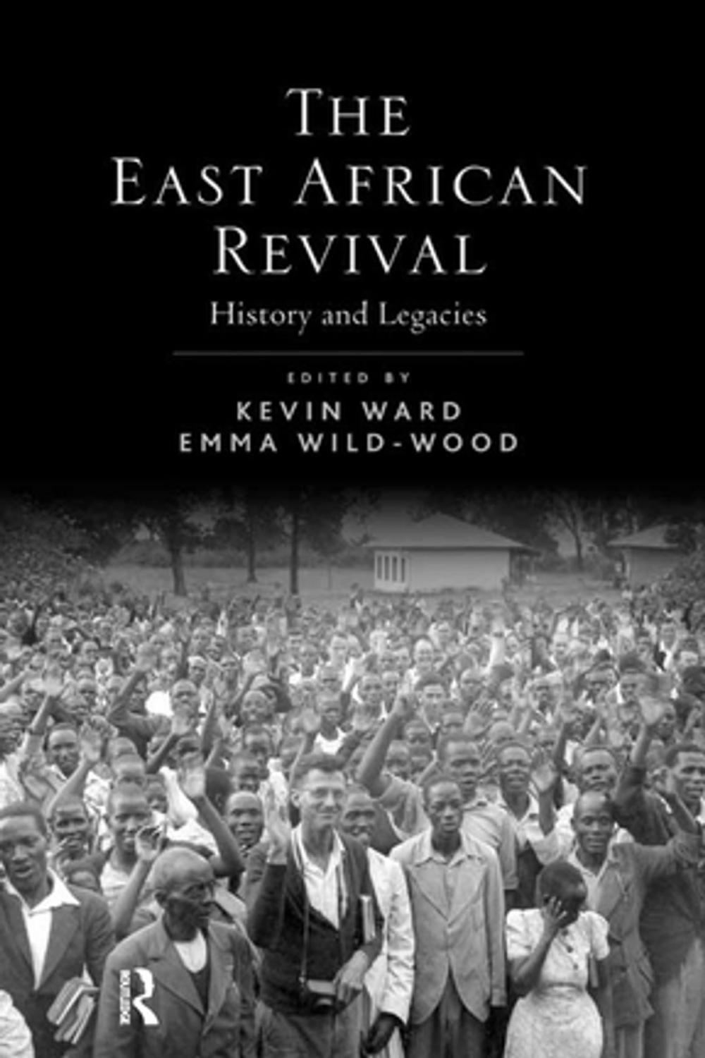 Big bigCover of The East African Revival