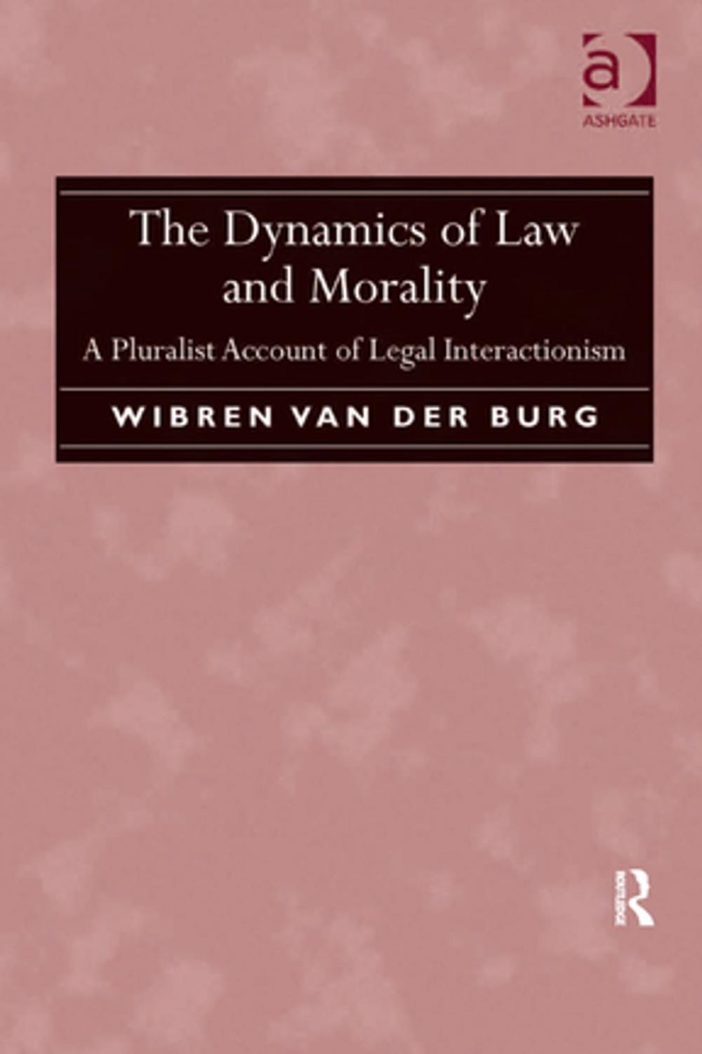 Big bigCover of The Dynamics of Law and Morality