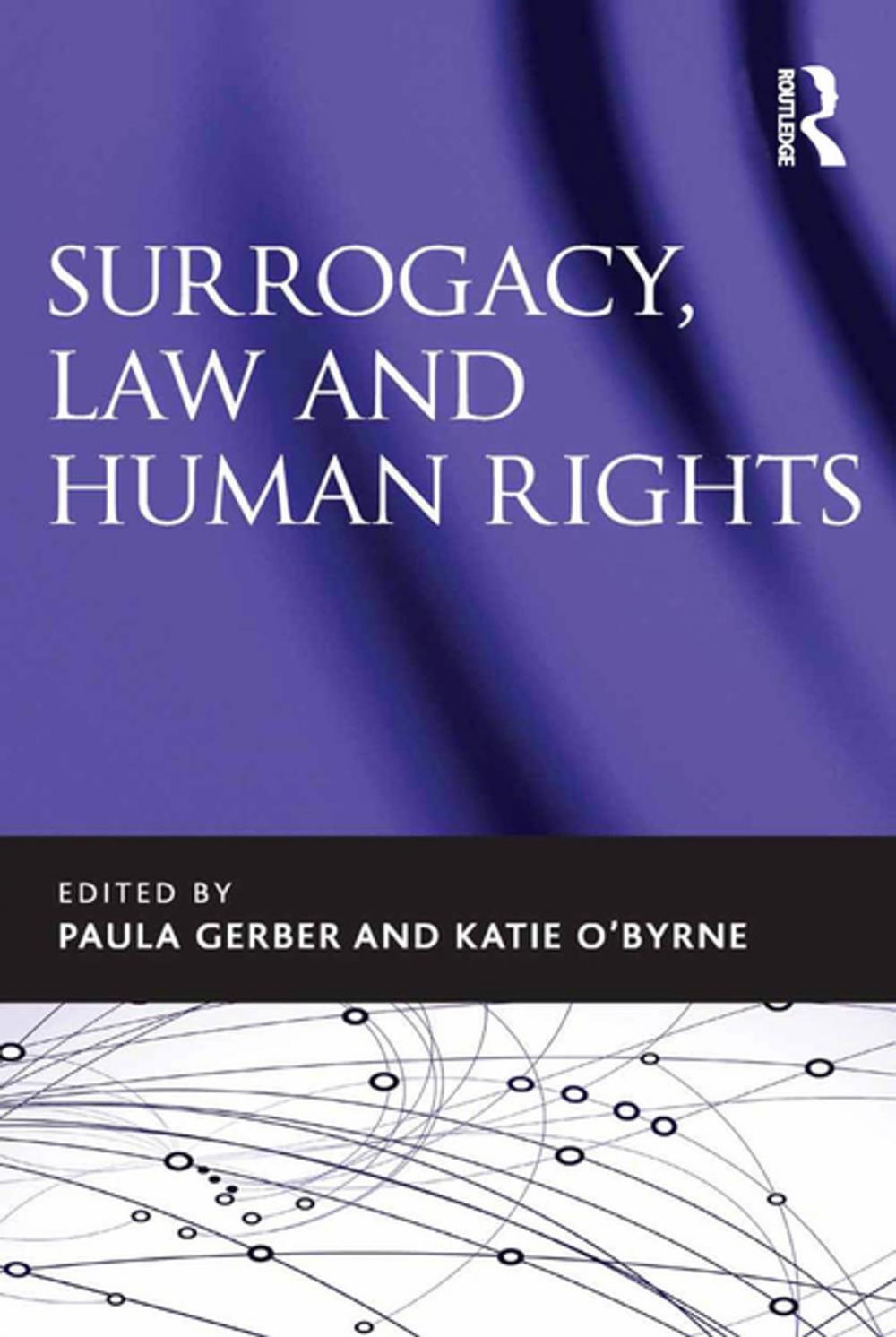 Big bigCover of Surrogacy, Law and Human Rights