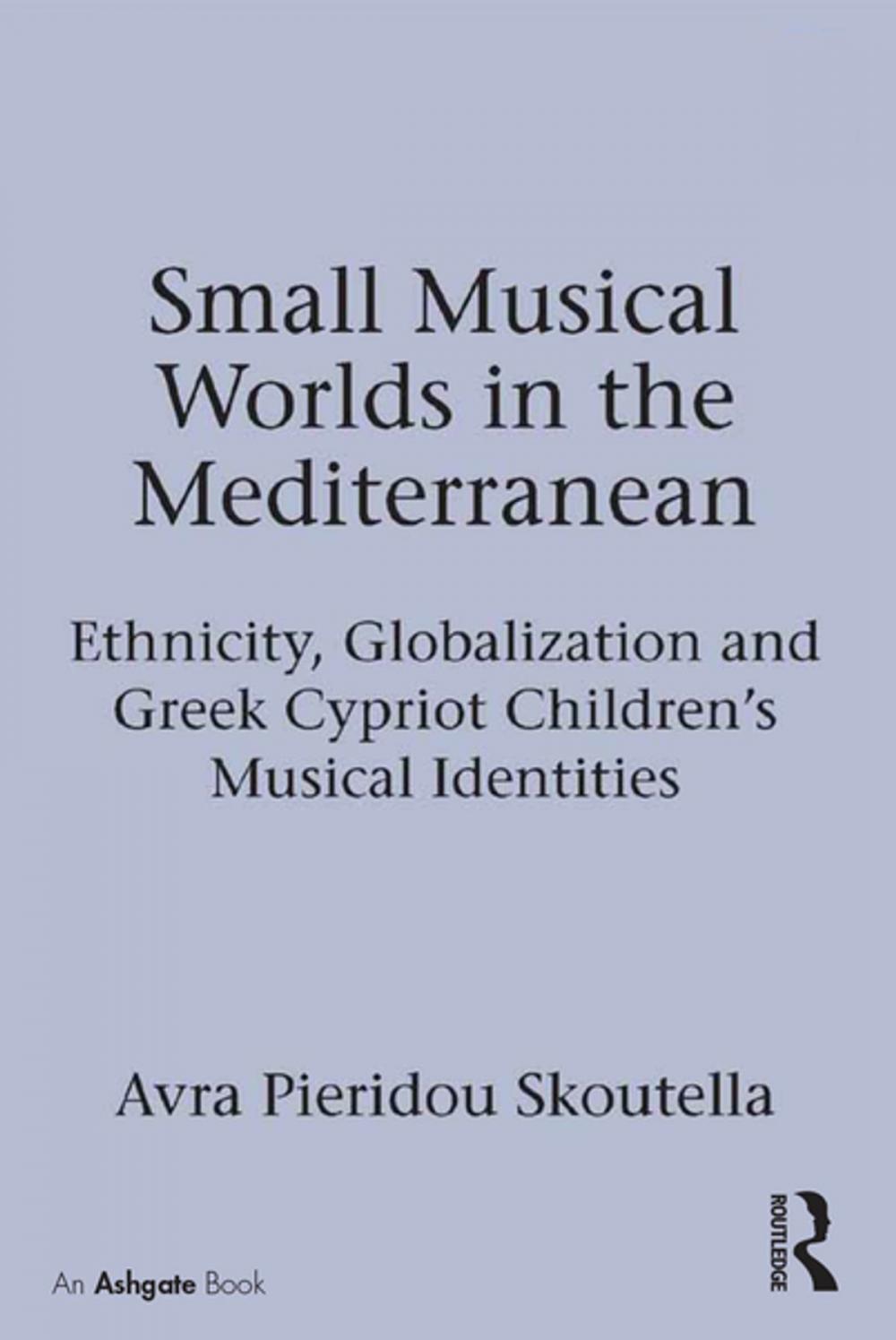 Big bigCover of Small Musical Worlds in the Mediterranean