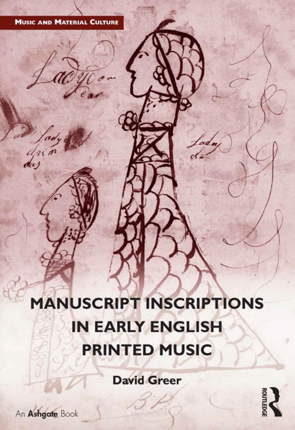 Big bigCover of Manuscript Inscriptions in Early English Printed Music