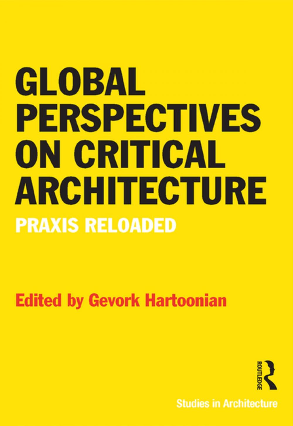 Big bigCover of Global Perspectives on Critical Architecture