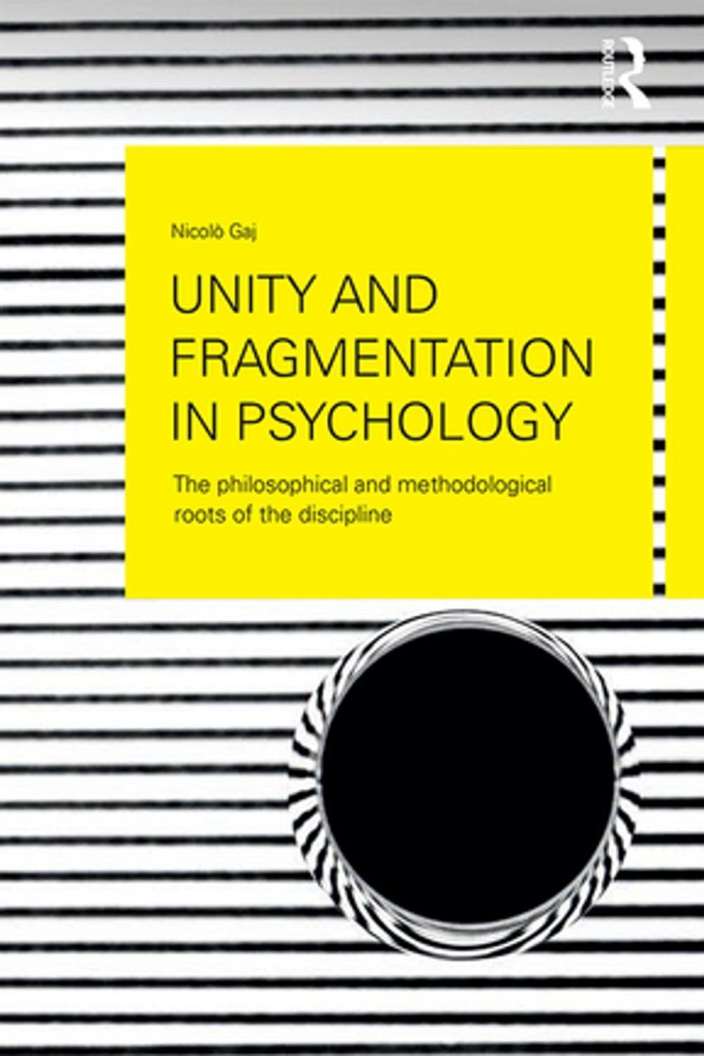 Big bigCover of Unity and Fragmentation in Psychology