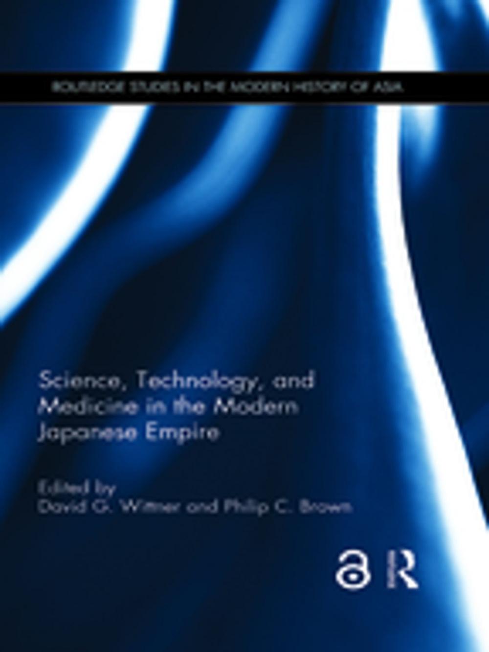 Big bigCover of Science, Technology, and Medicine in the Modern Japanese Empire