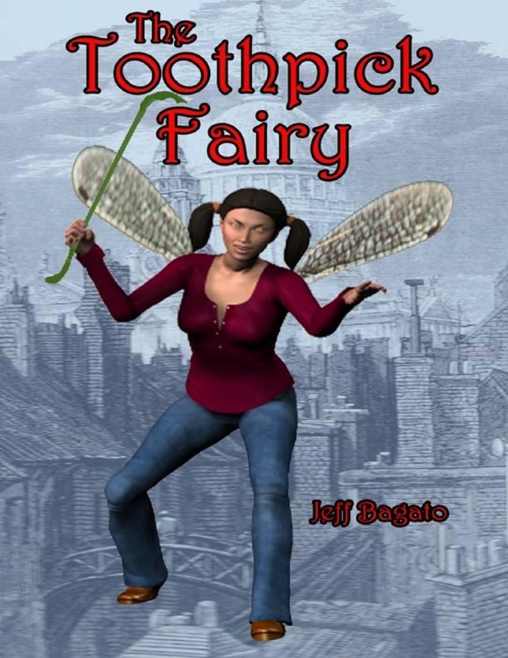 Big bigCover of The Toothpick Fairy