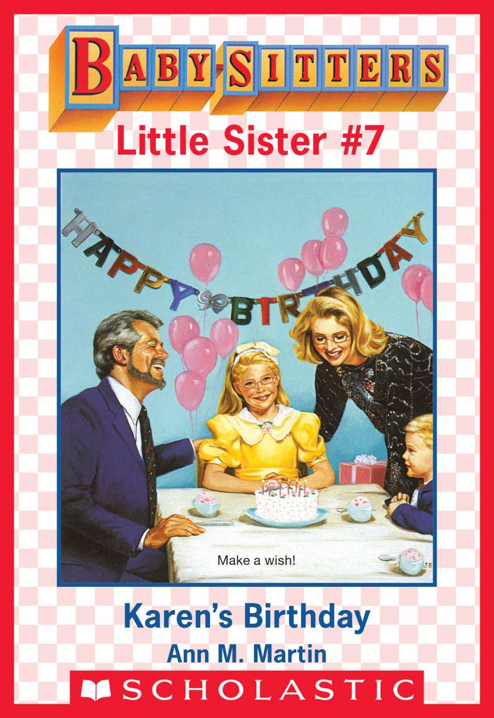 Big bigCover of Karen's Birthday (Baby-Sitters Little Sister #7)