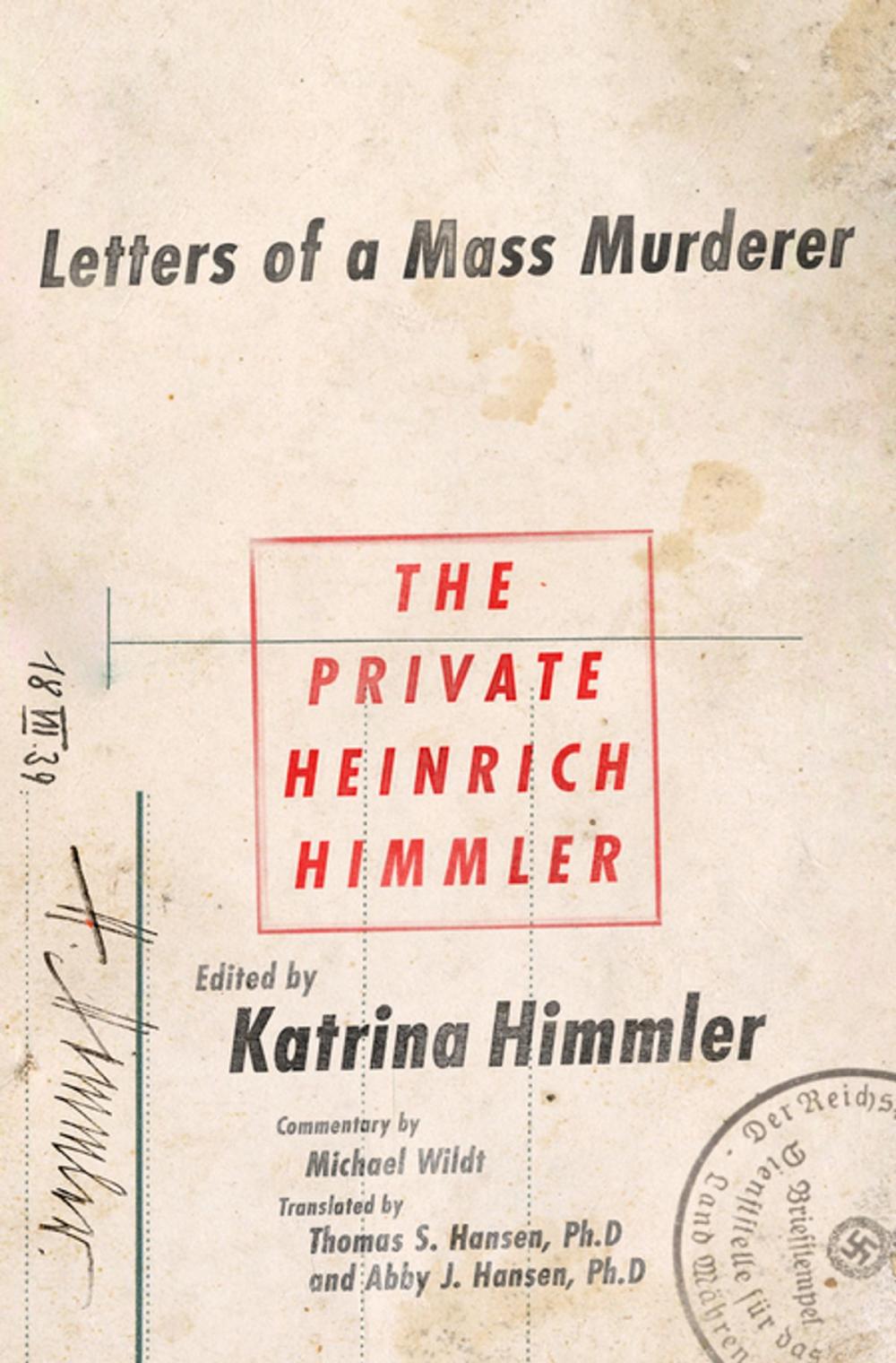 Big bigCover of The Private Heinrich Himmler