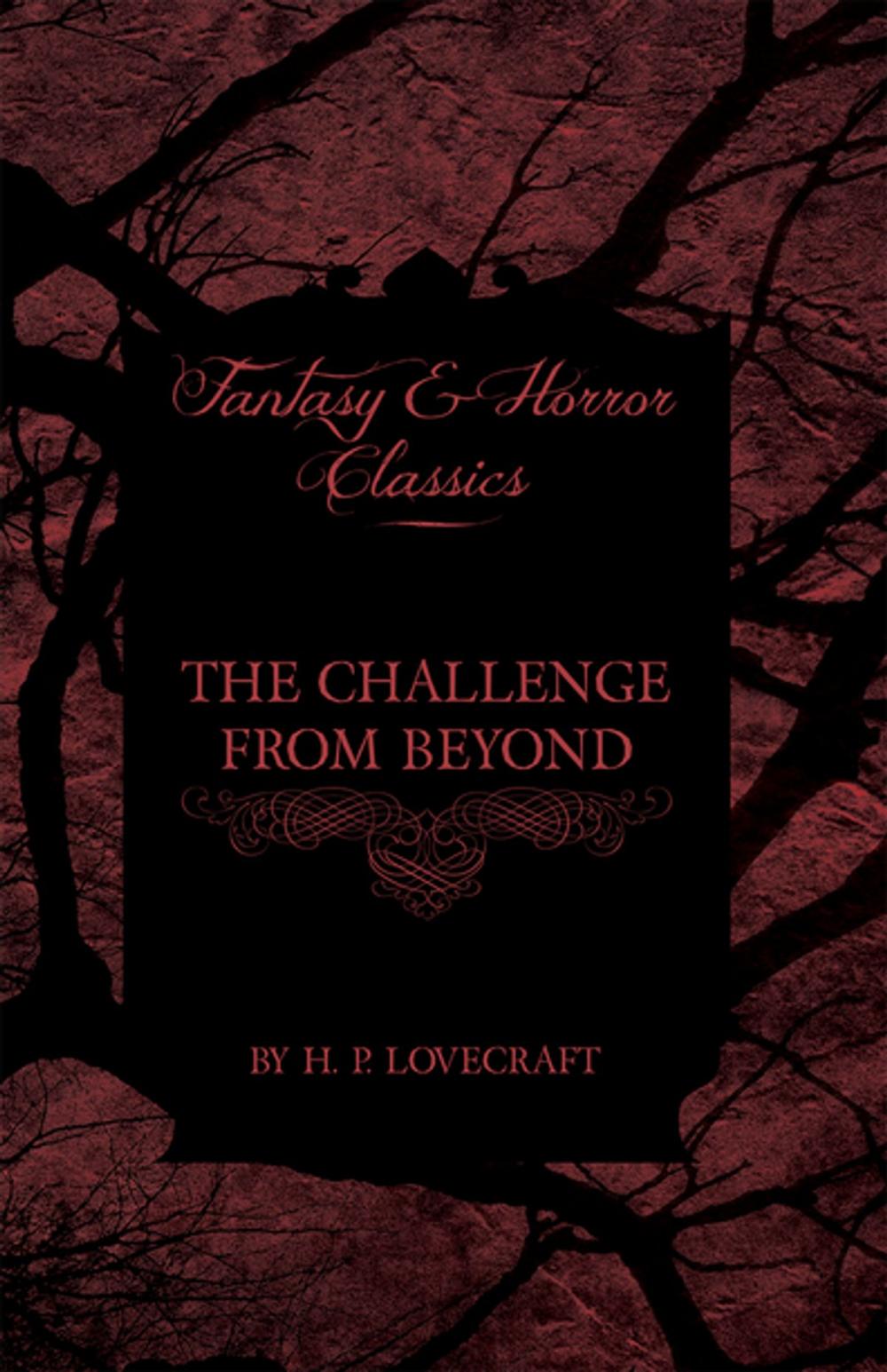 Big bigCover of The Challenge from Beyond (Fantasy and Horror Classics)