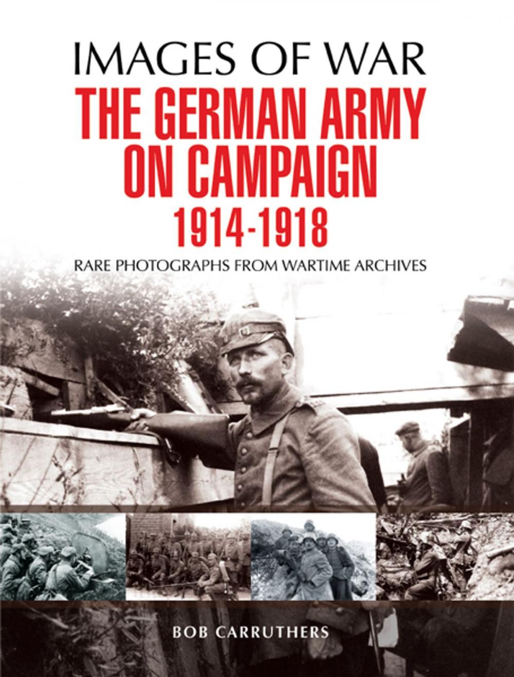 Big bigCover of The German Army on Campaign 1914 - 1918