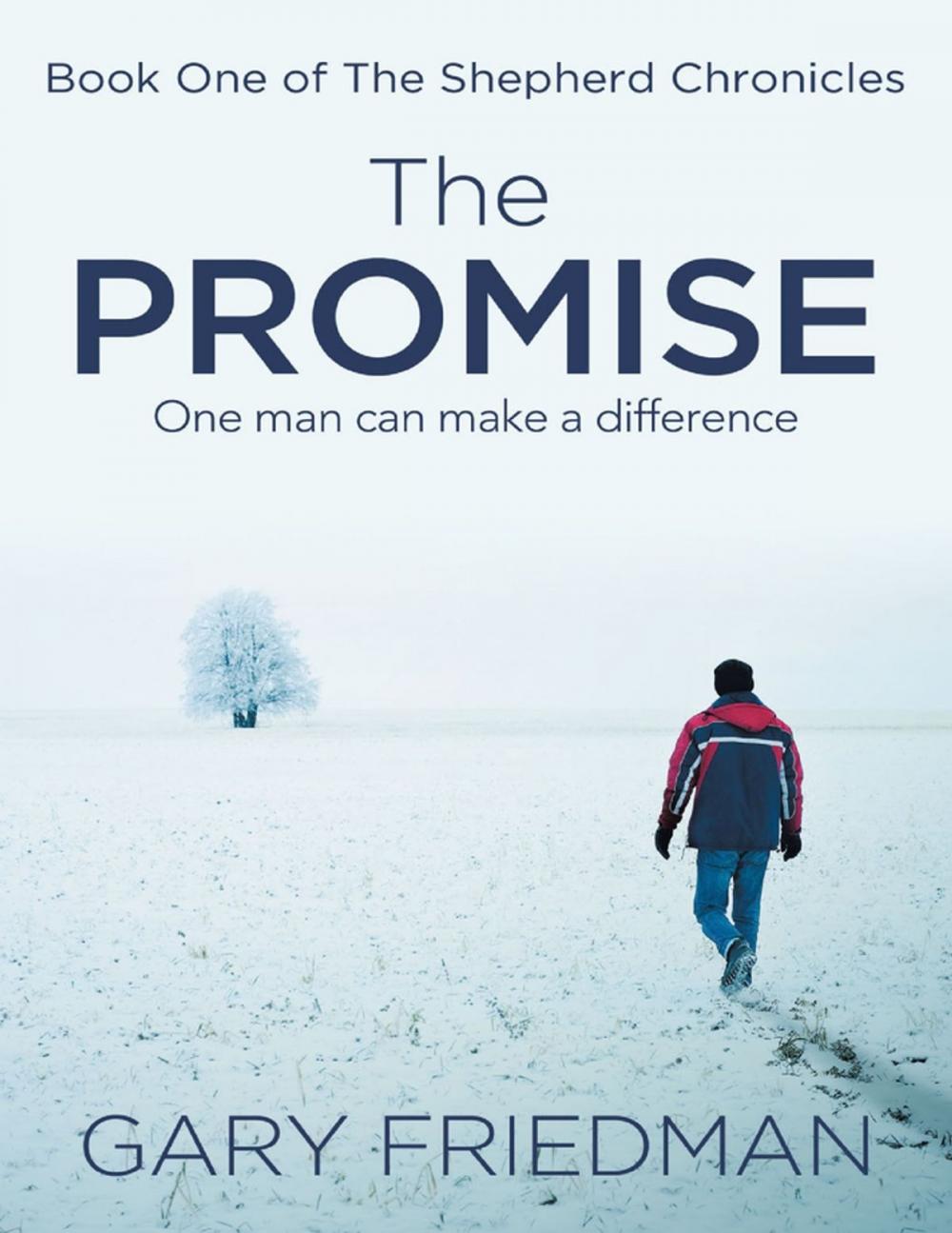 Big bigCover of The Promise: Book One of the Shepherd Chronicles