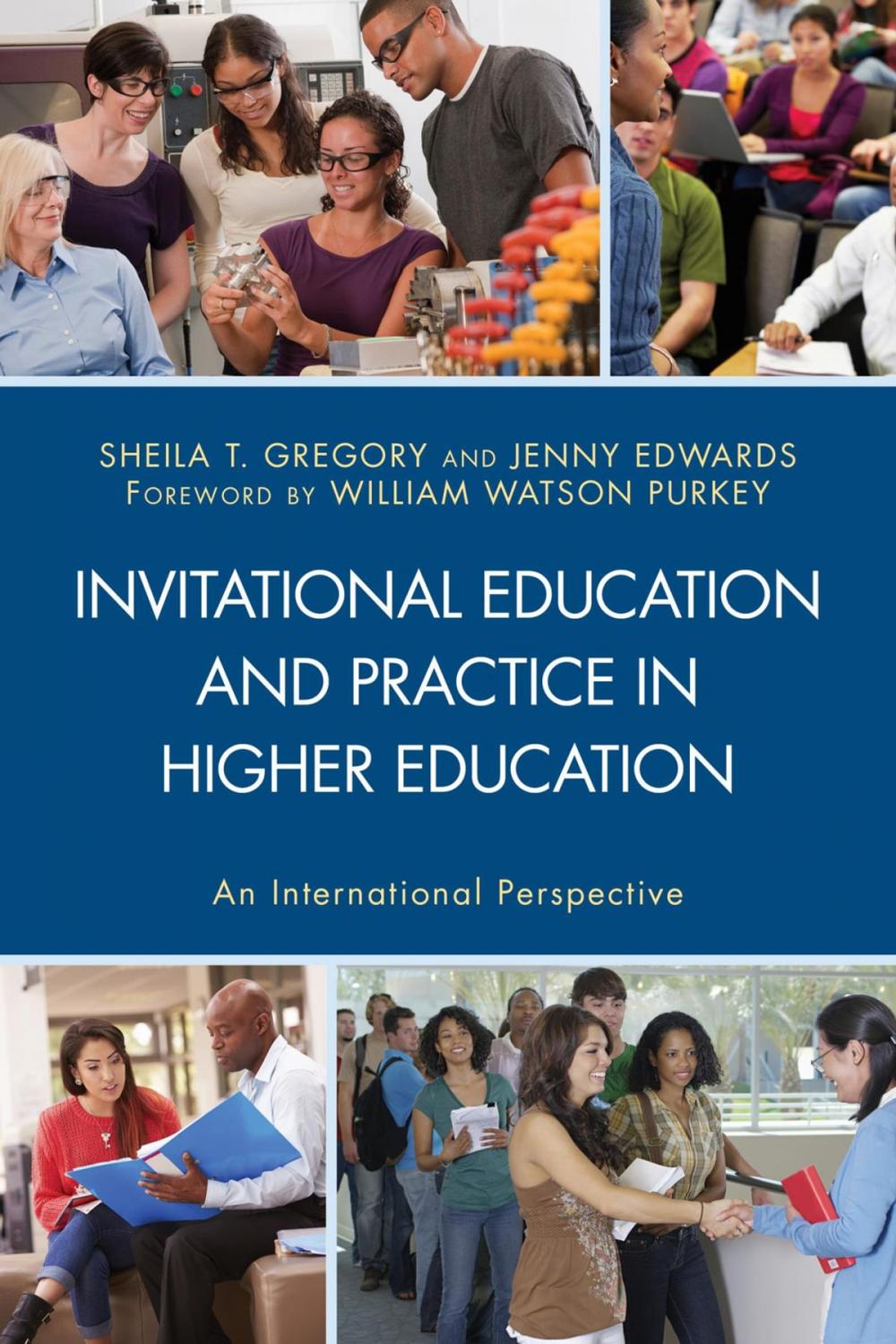 Big bigCover of Invitational Education and Practice in Higher Education
